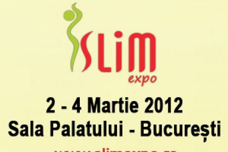 SLIM EXPO: 2-4 MARTIE 2012, Sala Palatului Bucuresti