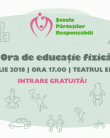 Au început înscrierile la Ora de Educație Fizică! Seminar gratuit pentru părinți responsabili