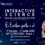 Expoziția internațională de știință Interactive Science ajunge între 17 ianuarie – 17 aprilie, la București