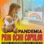Conferința „Pandemia prin ochii copiilor" va avea loc online, pe 20 noiembrie, de Ziua Internațională a Drepturilor Copiilor