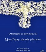 Odoare dintr-un sipet nestiut- MARIA PIPAS – dantele si broderii