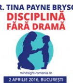 Participa la conferinta Disciplina fara drama, sustinuta de dr. Tina Payne Bryson- psihoterapeut si expert in parenting, pe 2 aprilie la Bucuresti
