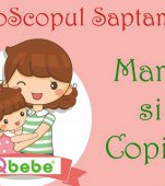 Horoscop Mamă și Copil – săptămâna 21-27 august