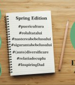 DAD TO BE Academy, Spring Edition Curs de puericultura pentru tatici, 13-14 aprilie, Bucuresti