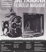 Saptamana Filmului Maghiar la Muzeul National al Taranului Roman