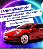 Bucuresti Mall-vitan aniversează 20 de ani și îți oferă șansa să câștigi o Mașină electrică tesla Model 3
