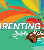 Emisiunea PARENTING XXI revine cu un nou sezon la Canal 33, din 1 octombrie