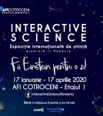 Expoziția internațională de știință Interactive Science ajunge între 17 ianuarie – 17 aprilie, la București
