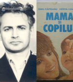 Drama lui Emil Căpraru, autorul cărții „Mama și Copilul”: condamnat la 20 de ani de muncă silnică, lasă în urmă o soție tânără și un copil de un an