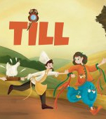 Faceți cunoștință cu TILL doar la Teatrul Ion Creangă