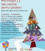 Idei creative de Craciun pentru toti copiii, la Mini Proiect 13