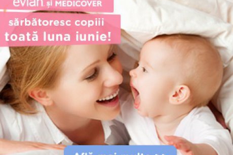 Luna copiilor cu Evian și Medicover!