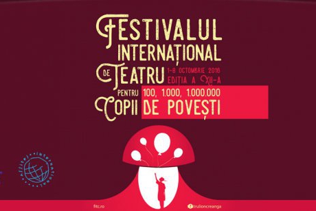 O nouă ediție a Festivalului Internațional de Teatru pentru Copii  „100, 1.000, 1.000.000 de povești”, între 1 și 8 octombrie la Teatrul Ion Creangă