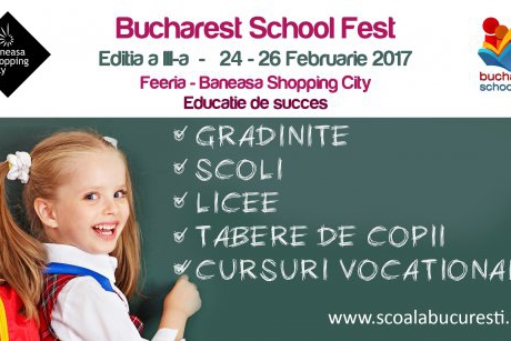 Educaţie de succes! Bucharest School Fest – ediţia a III-a