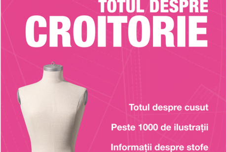 Totul despre croitorie - Cea mai vândută carte editată de Burda Style acum în limba română