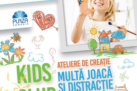 Kids Club dezvoltă abilitățile creative ale copiilor, la Plaza România 