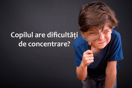Copilul are dificultăți de concentrare? Iată care ar putea fi cauzele