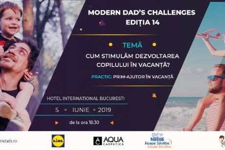 Cum stimulăm dezvoltarea copilului în vacanță? - Noua ediție Modern Dad`s