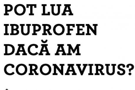 Ministerul Sănătății răspunde: este sigur să luăm ibuprofen dacă avem simptome de coronavirus?