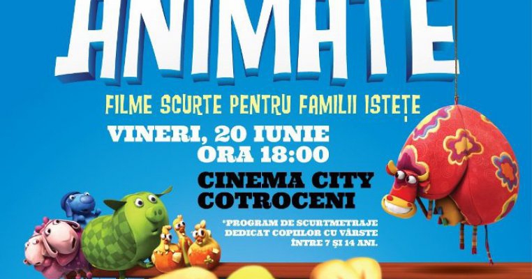 Aventuri Animate, un eveniment cu filme scurte pentru copii si familii istete