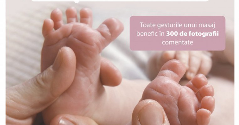 Recenzie: Masajul pentru bebelus-Ghid practic, editura Litera