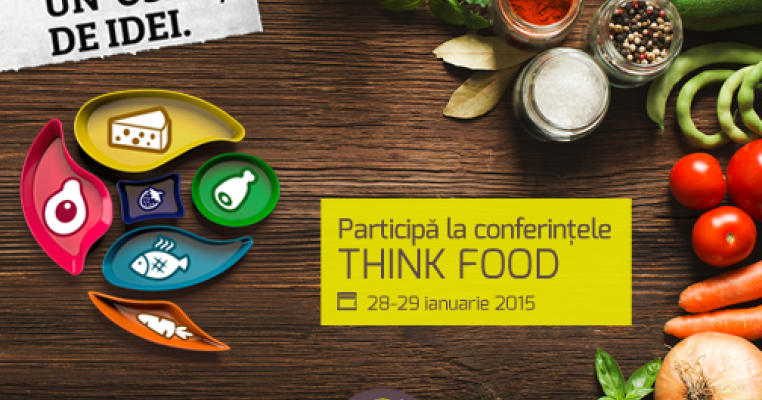 Prima editie Think Food: Sectorul public, privat si social vorbesc despre alimentatia la romani