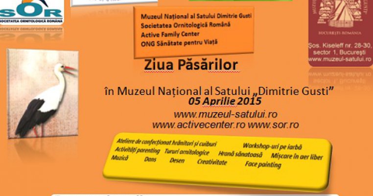 Ziua Pasarilor la Muzeul National al Satului Dimitrie Gusti