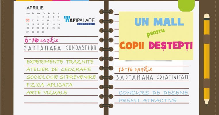 AFI Palace Cotroceni invita elevii si studentii  la ateliere experimentale in cadrul programului Scoala Altfel