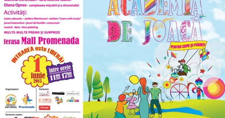 ACADEMIA DE JOACA, cel mai asteptat eveniment de invatare prin super distractie are loc pe 1 iunie la Mall Promenada