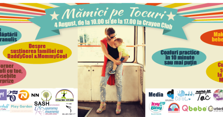 #MămiciPeTocuri Ediția a 4-a