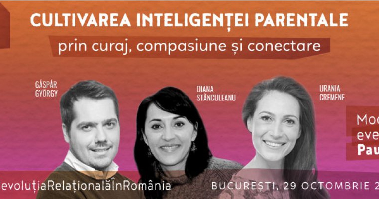 Cultivarea inteligenței parentale prin curaj, compasiune și conectare