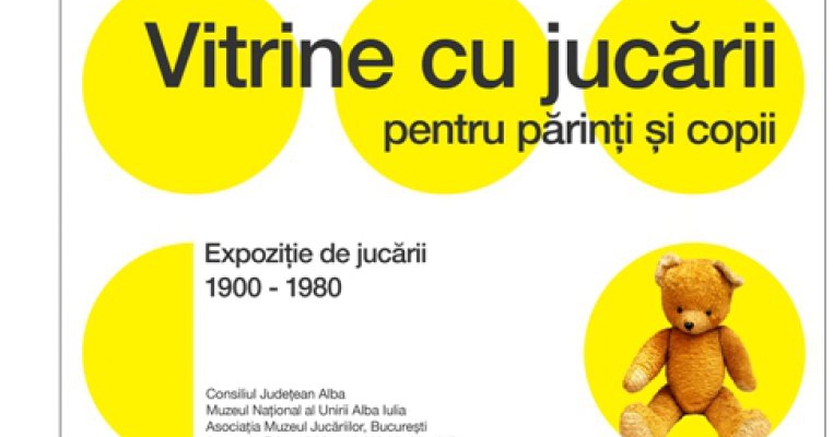 Expozitia Vitrine cu jucarii pentru parinti si copii