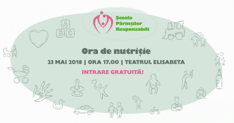 Au început înscrierile la Ora de Nutriție! Seminar gratuit pentru părinții responsabili