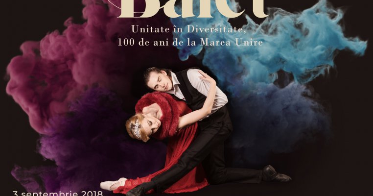 Regal de Balet: Spectacolul care reunește balerini români și străini din întreaga lume pentru a sărbători Centenarul Marii Uniri