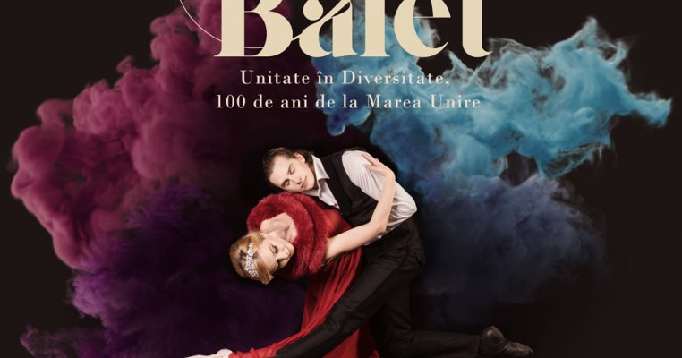 REGAL DE BALET:  Povestea unui spectacol care unește românii, la Centenar