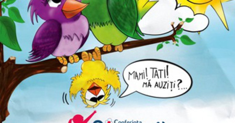 Conferinta - Ai copil. Invata sa fii parinte. 