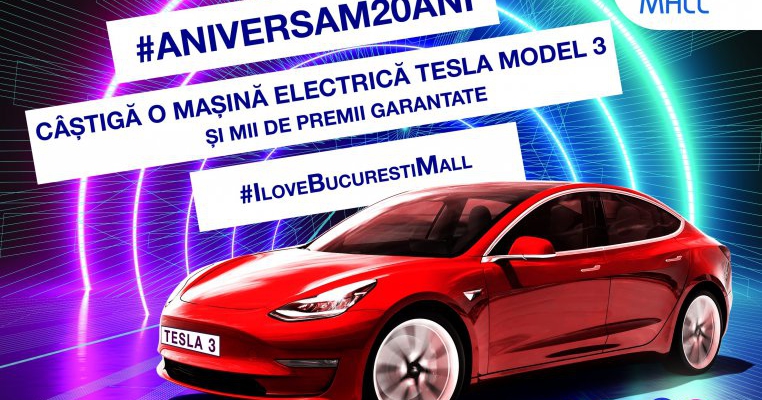 Bucuresti Mall-vitan aniversează 20 de ani și îți oferă șansa să câștigi o Mașină electrică tesla Model 3