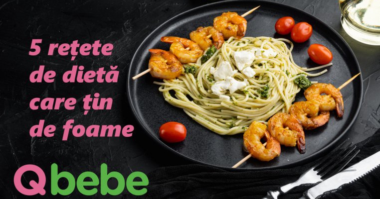 5 rețete de dietă care chiar țin de foame