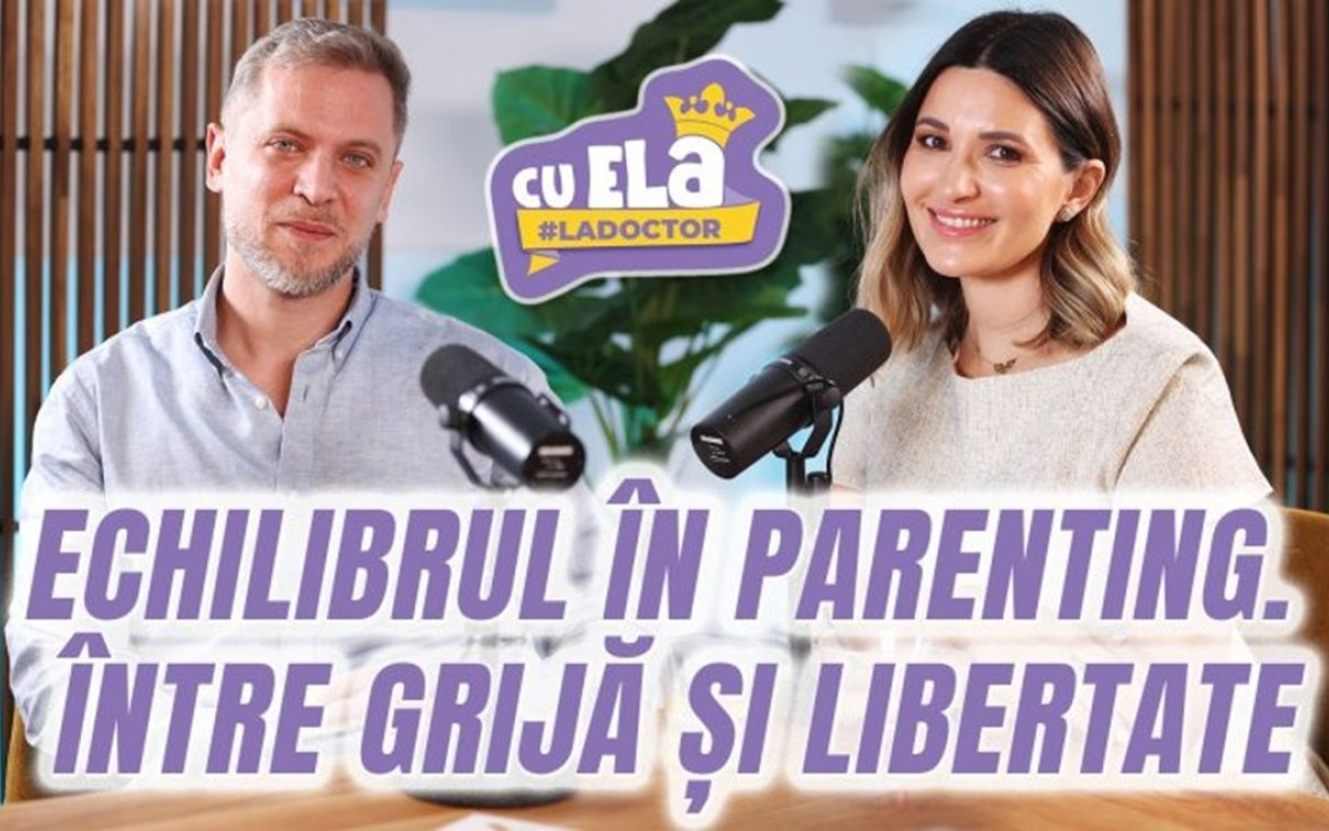 Podcast Ela Crăciun – Cu Ela la Doctor: sfaturi de la specialiști pentru părinți, copii și întreaga familie
