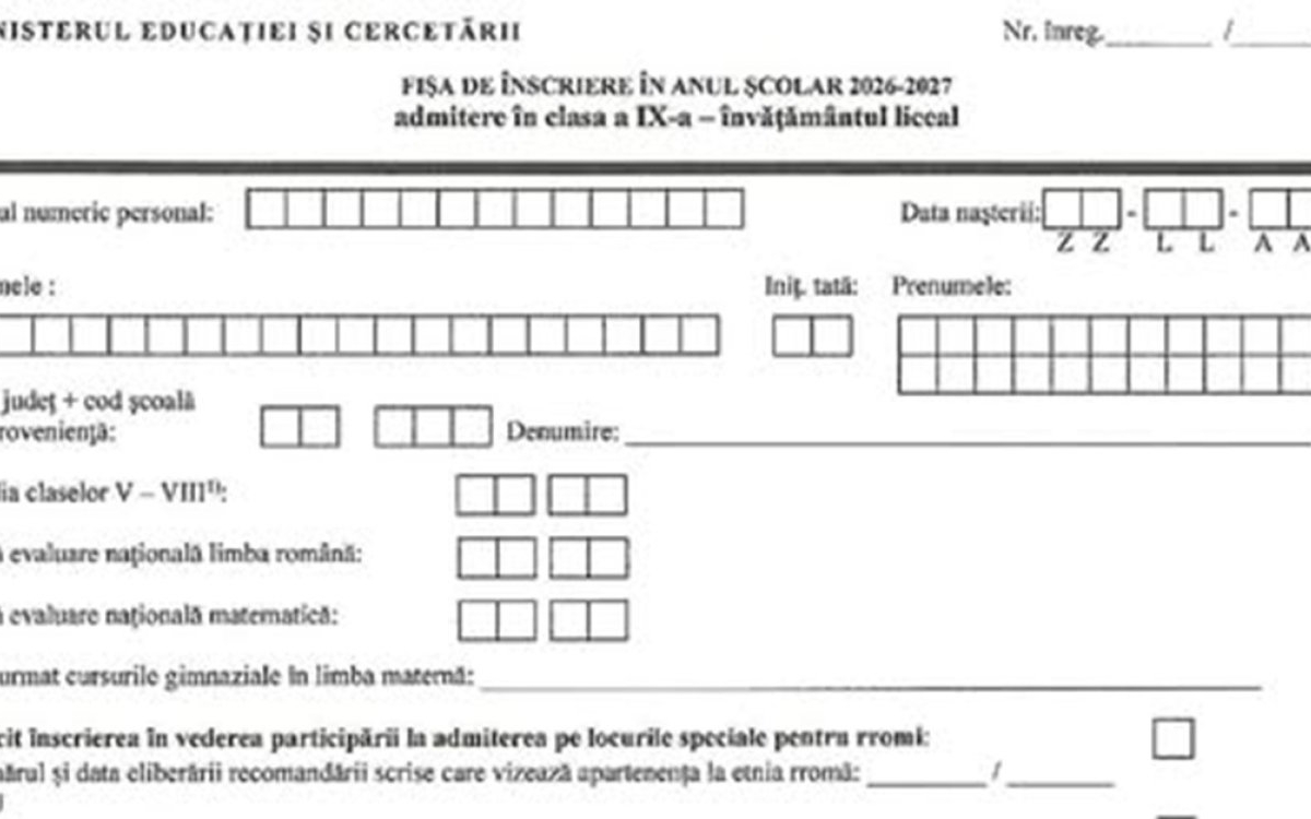 Ghid complet pentru înscrierea la liceu 2026. Cum se completează fișa de înscriere