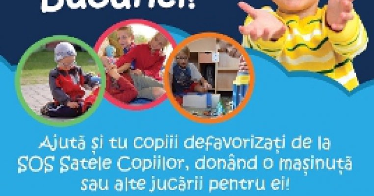 Masinutele Bucuriei merg la S.O.S. Satele Copiilor