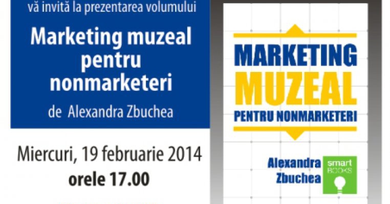 Marketingul muzeal – o solutie pentru aducerea vizitatorilor in muzee?